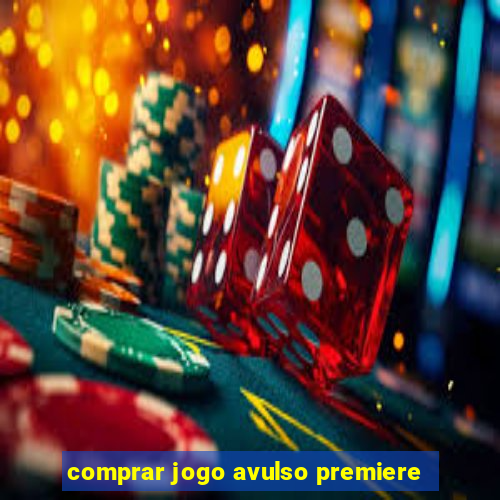 comprar jogo avulso premiere